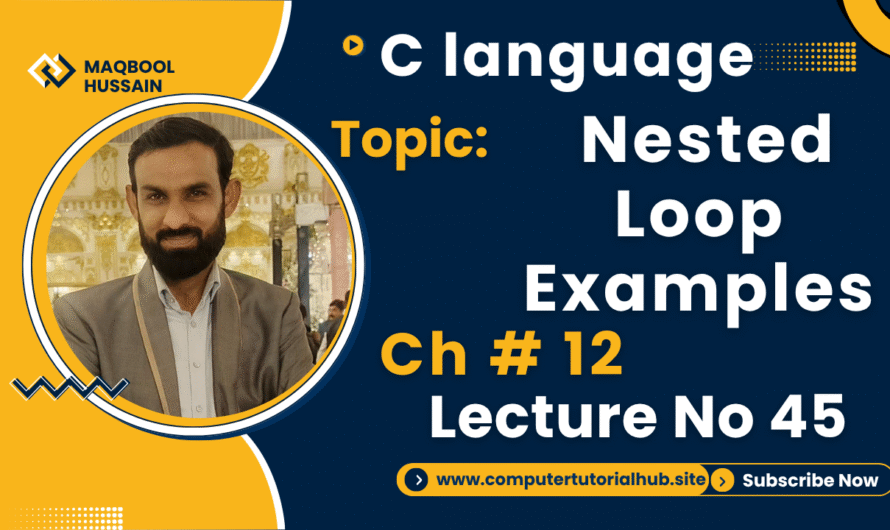 Lecture 45 Nested Loop Examples