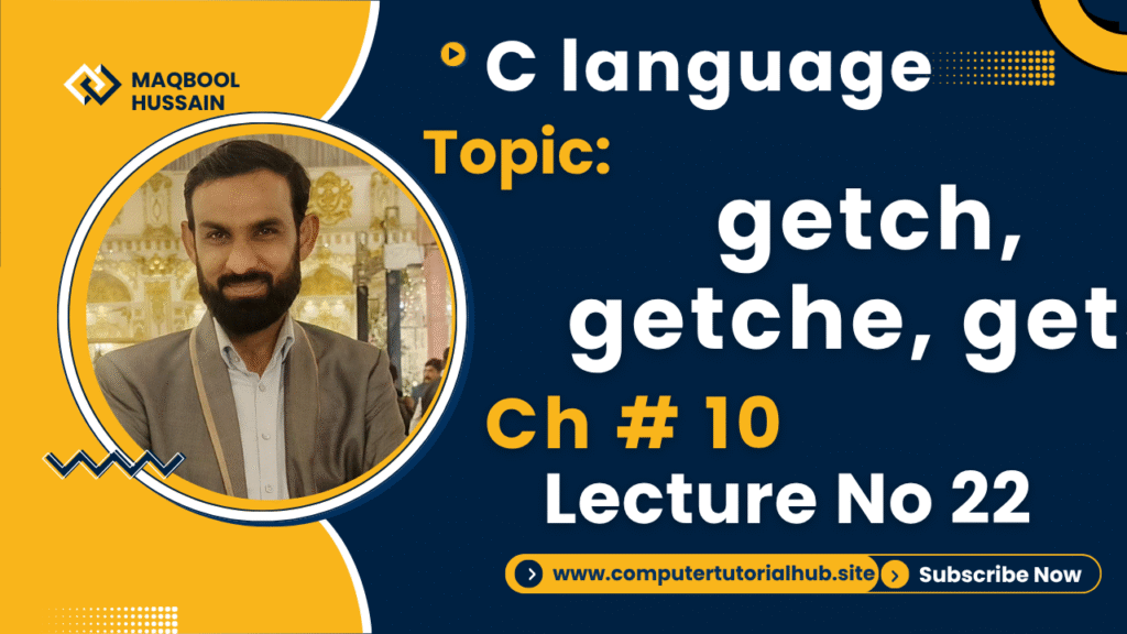 Lecture 22 getch getche gets