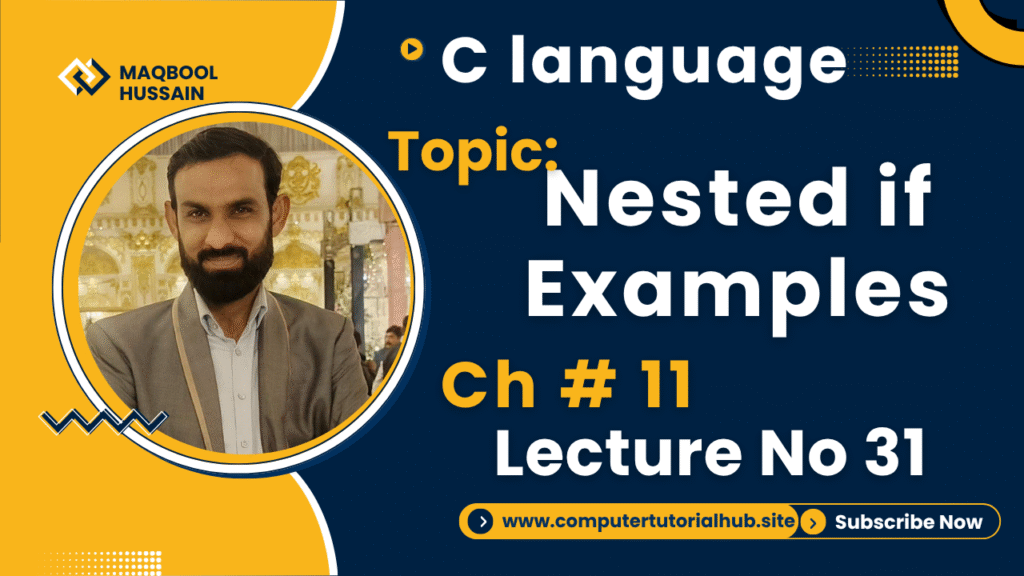 Lecture 31 Nested if Examples