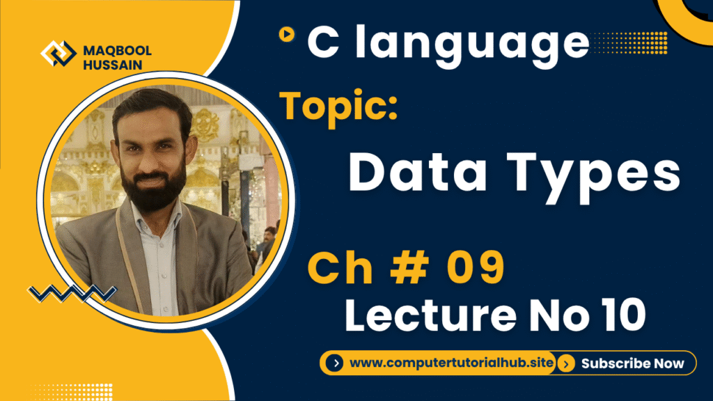 Lecture 10 Data Types