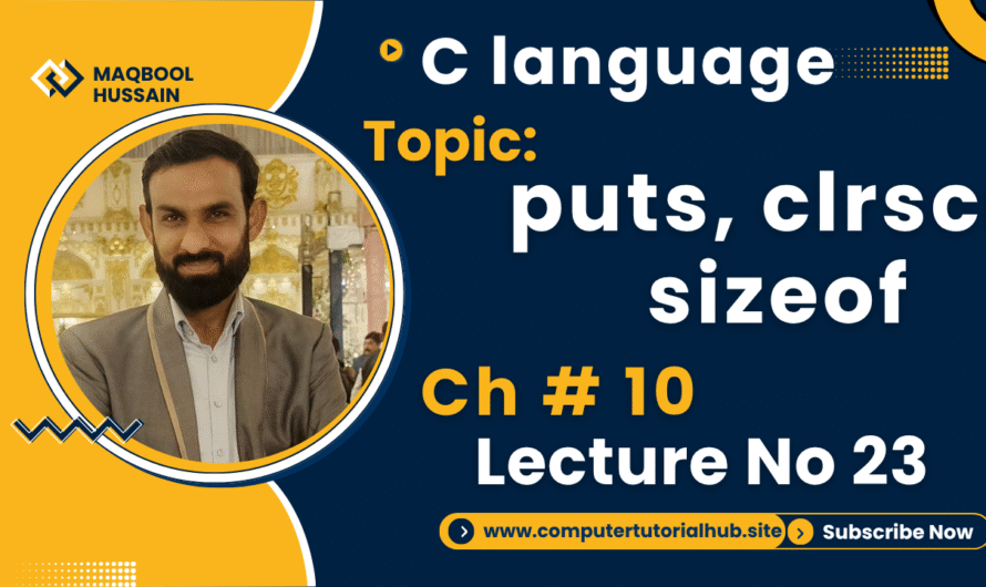 Lecture 23 puts clrscr sizeof