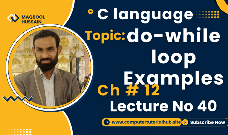 Lecture 40 do-while loop Examples