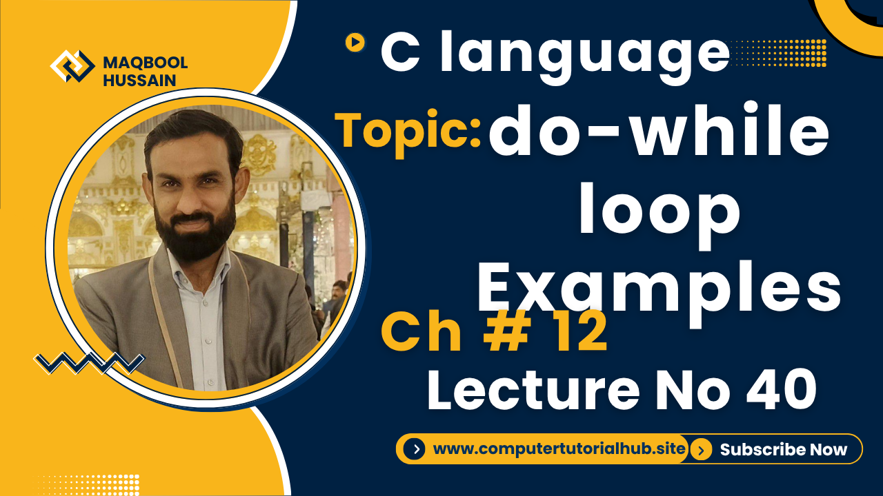 Lecture 40 do-while loop Examples