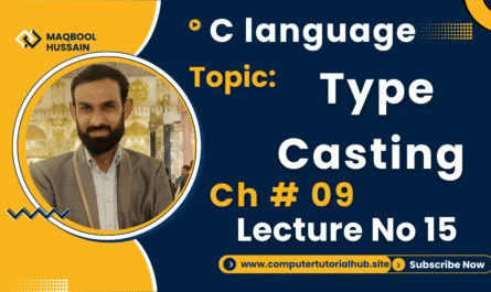 Lecture 15 Type Casting