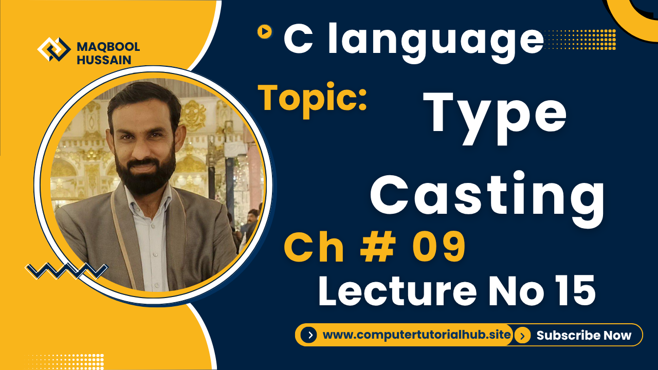 Lecture 15 Type Casting