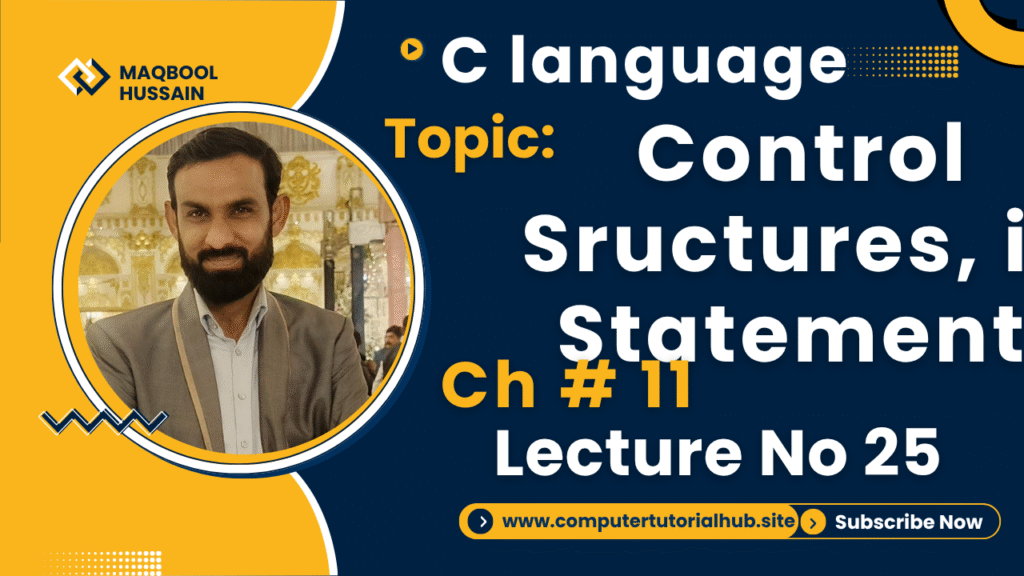 Lecture 25 Control Sructures if Statement