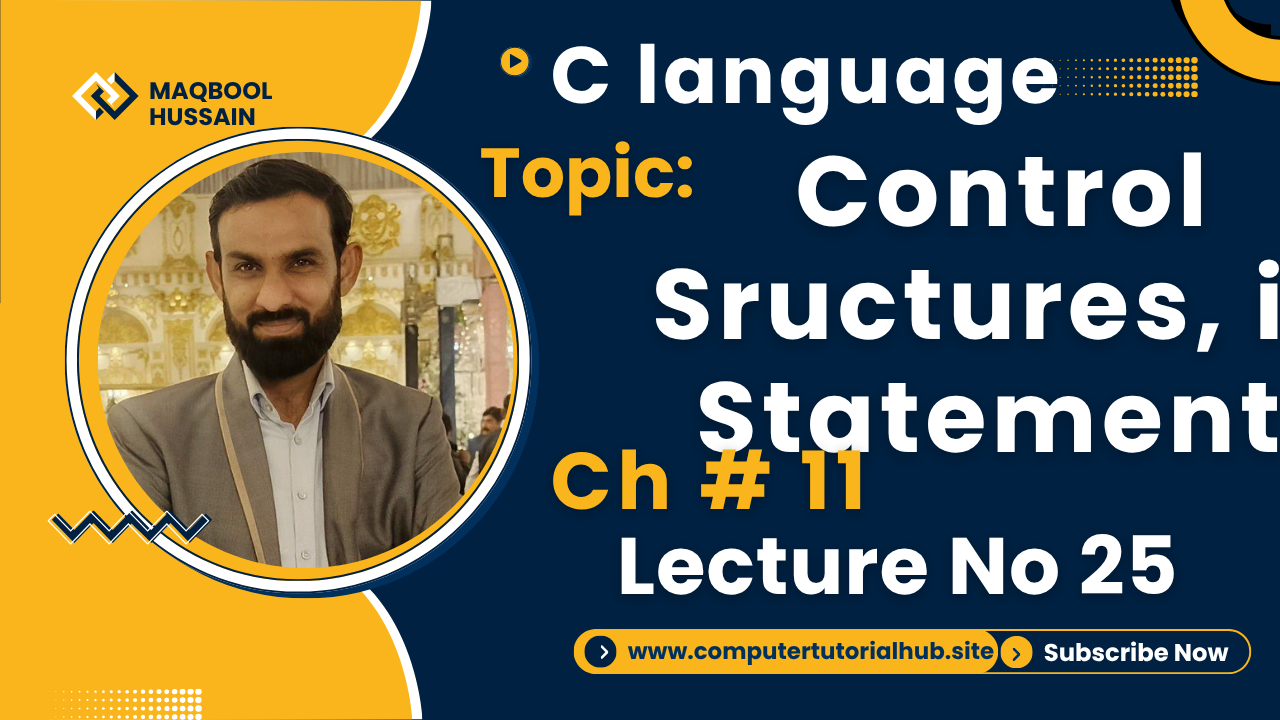 Lecture 25 Control Sructures if Statement