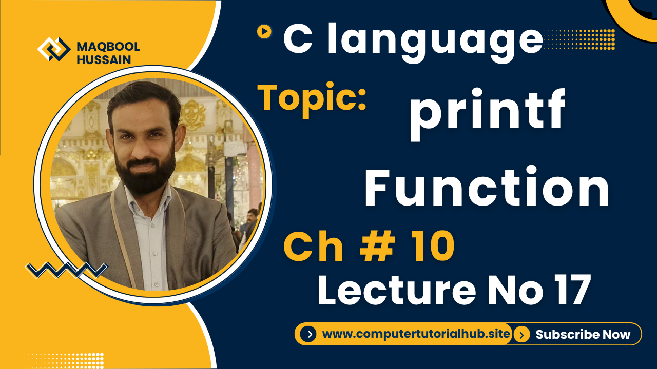 Lecture 17 printf Function