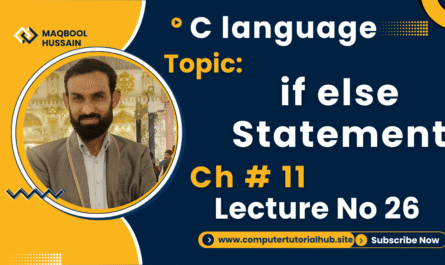 Lecture 26 if else Statement