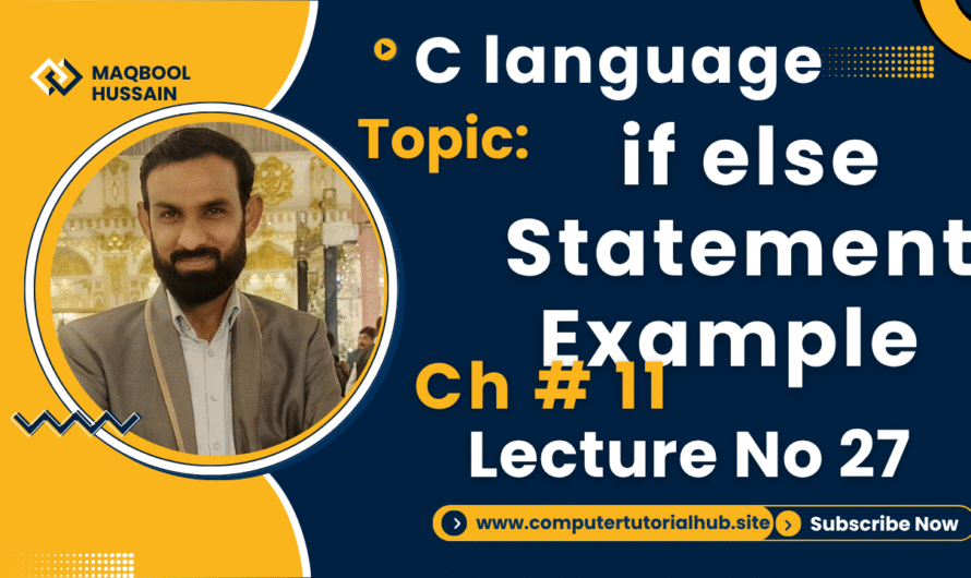 Lecture 27 if else Statement Examples