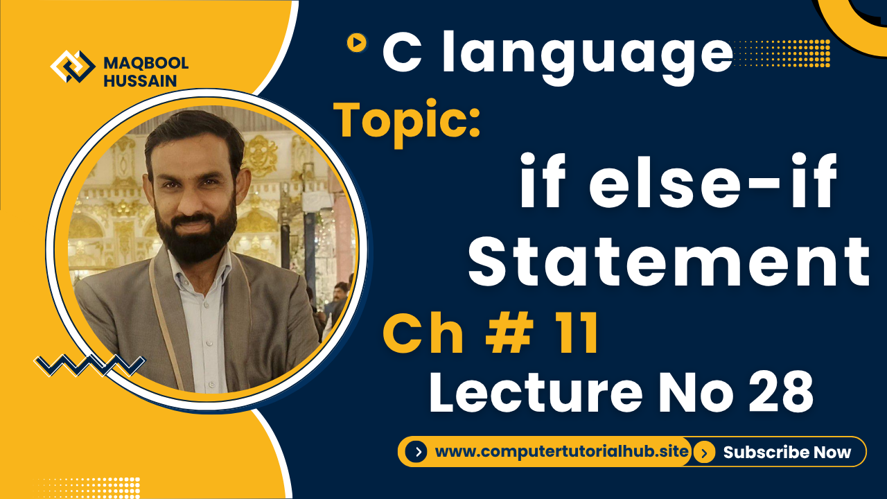 Lecture 28 if else-if Statement
