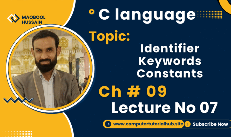 Lecture 7 Identifier Keywords Constants