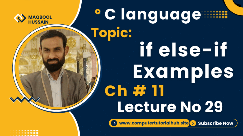 Lecture 29 if else-if Statement Examples
